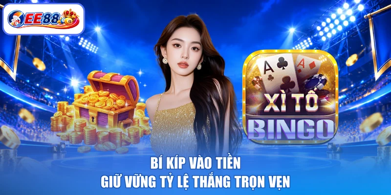 Bí kíp vào tiền giữ vững tỷ lệ thắng trọn vẹn